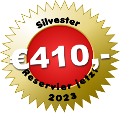 Silvester  2023  Reservier jetzt €410,-