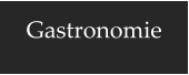 Gastronomie